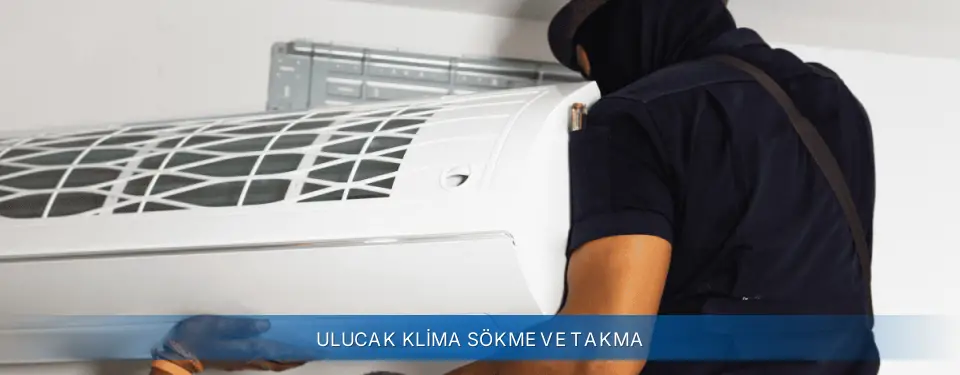 Ulucak İlçemi Sigma Klima Sökme ve Takma